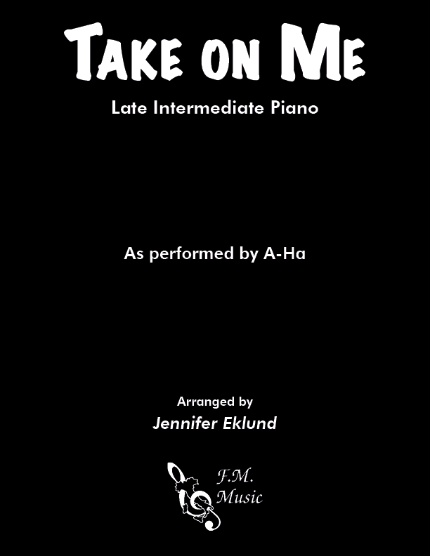 Take On Me (Late Intermediate Piano)